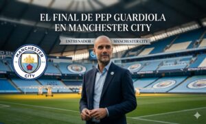 Pep  guadiola   deja  elManchester  City